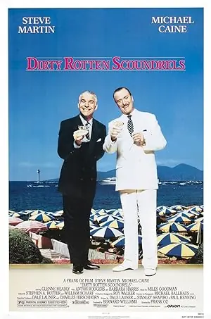 Dirty Rotten Scoundrels